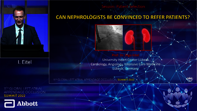LAAO Summit 22: Nephrology patient referral